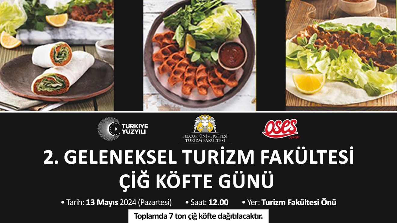 2. Geleneksel Turizm Fakültesi Çiğ Köfte Günü